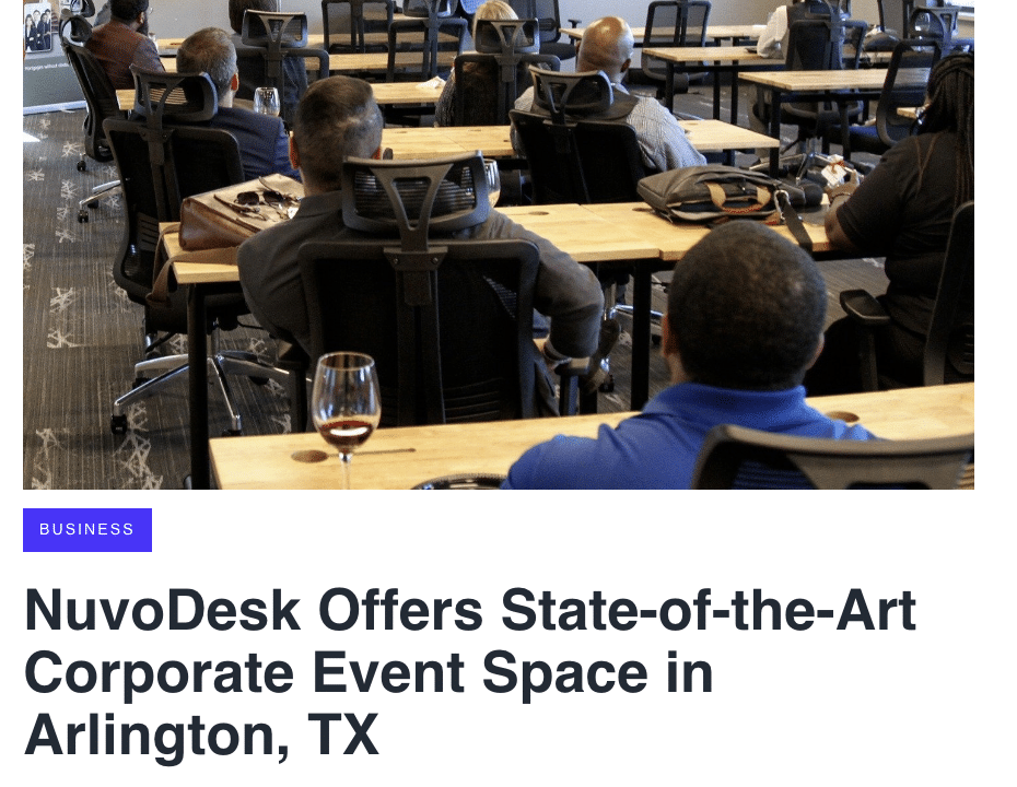 Press Release: NuvoDesk Offers State-of-the-Art Corporate Event Space in Arlington, TX