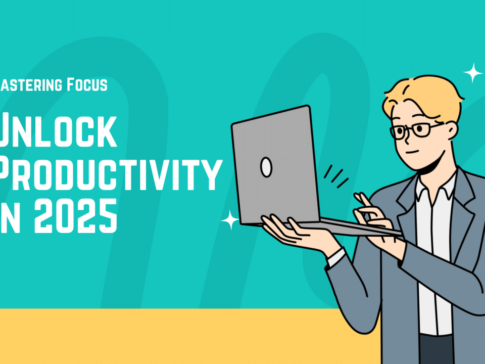 Unlocking Productivity in 2025